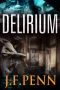 [London Crime 02] • Delirium (London Psychic)